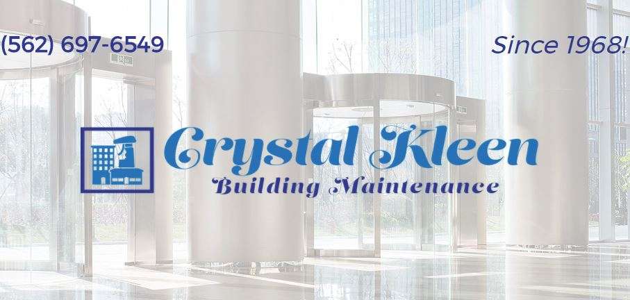 Crystal Kleen Building Maintenance | 3738 S Peachtree Pl, Ontario, CA 91761, USA | Phone: (562) 697-6549