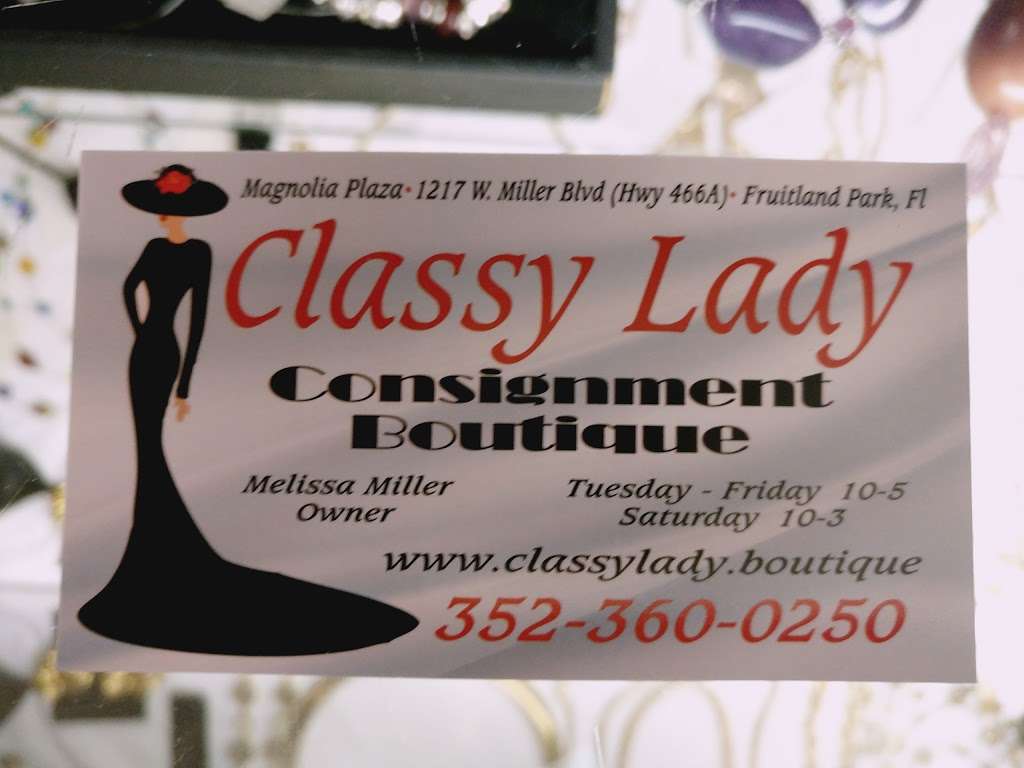 Classy Lady Consignment Boutique | 1217 W. Miller Blvd, Co Rd 466A, Fruitland Park, FL 34731, USA | Phone: (352) 360-0250