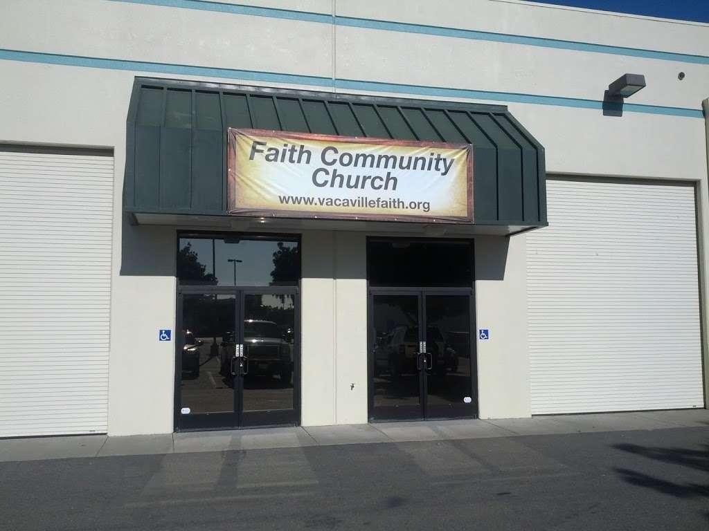 Faith Community Church | 192 Bella Vista Rd, Vacaville, CA 95687, USA | Phone: (707) 451-2026