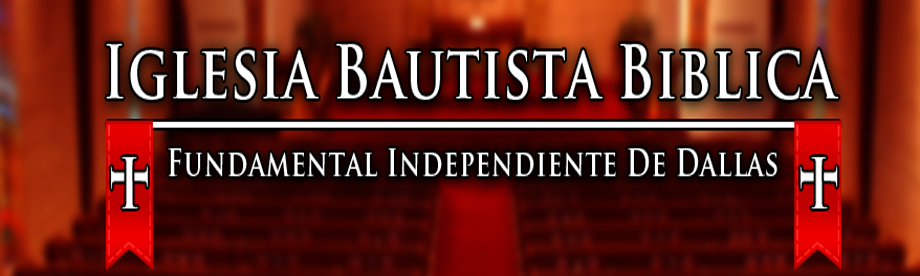 Iglesia Bautista Biblica Fundamental Independiente de Dallas | 9320 Sandyland Blvd, Dallas, TX 75217, USA | Phone: (214) 448-6721