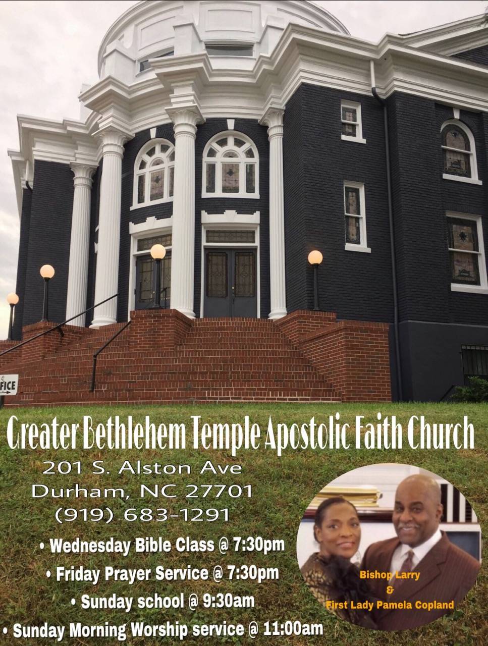 Greater Bethlehem Temple Apostolic Faith Church | 201 S Alston Ave, Durham, NC 27701, USA | Phone: (919) 683-1291