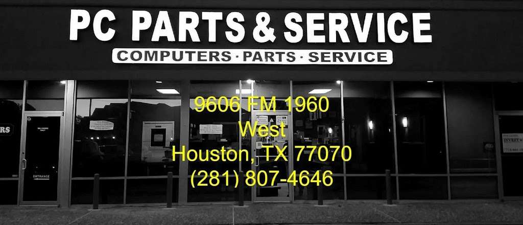 PC Parts and Service | 9609 Cypress Creek Pkwy, Houston, TX 77070, USA | Phone: (281) 807-4646