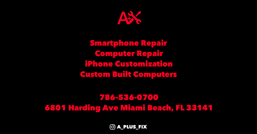 A Plus Fix | 6801 Harding Ave, Miami Beach, FL 33141, USA | Phone: (786) 536-0700