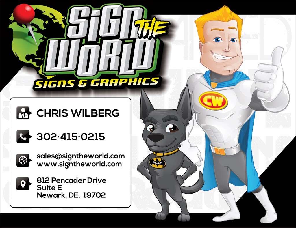 Sign The World | 812 Pencader Dr Suite E, Newark, DE 19702, USA | Phone: (302) 468-7446