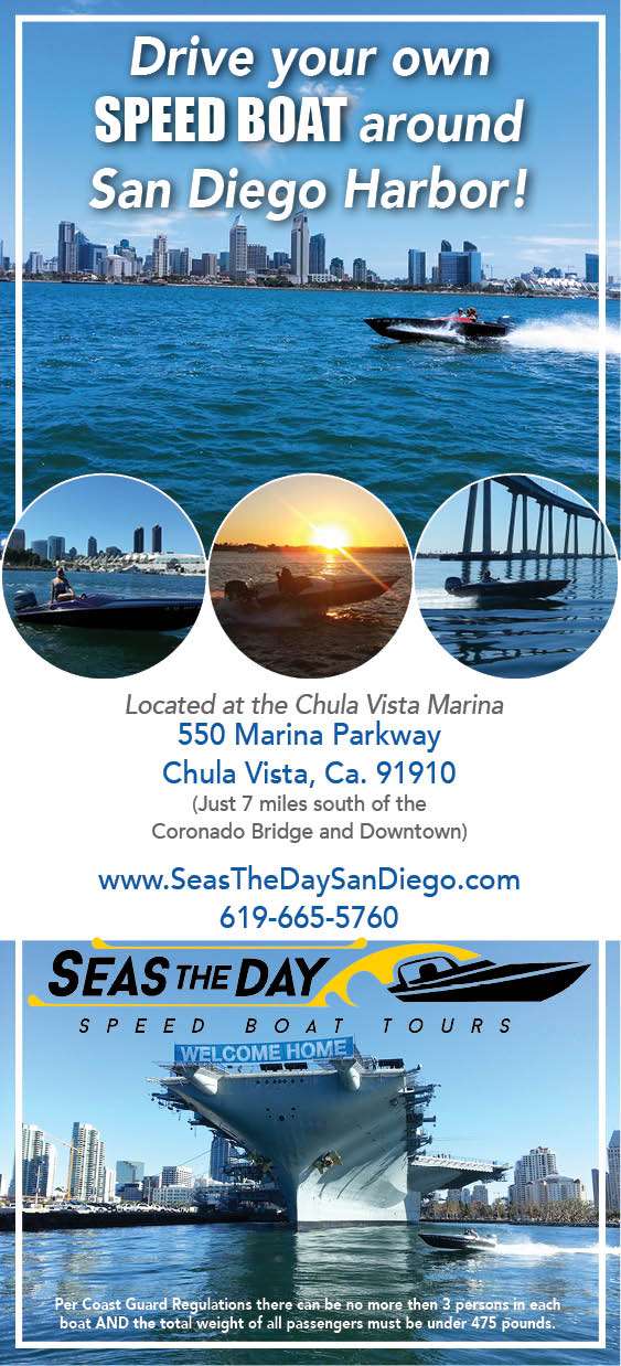 Seas The Day Speed Boat Tours | 550 Marina Pkwy, Chula Vista, CA 91910, USA | Phone: (619) 665-5760
