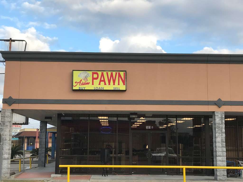 Airline Pawn Shop | 181 W Dyna Dr a, Houston, TX 77037, USA | Phone: (281) 931-8065