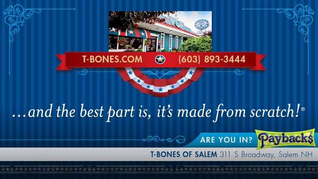 T-BONES Great American Eatery | 311 S Broadway, Salem, NH 03079, USA | Phone: (603) 893-3444