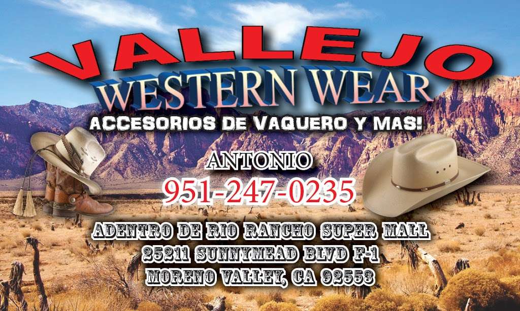 Vallejo Western Wear | 25211 Sunnymead Boulevard, Moreno Valley, CA 92553 | Phone: (951) 247-0235