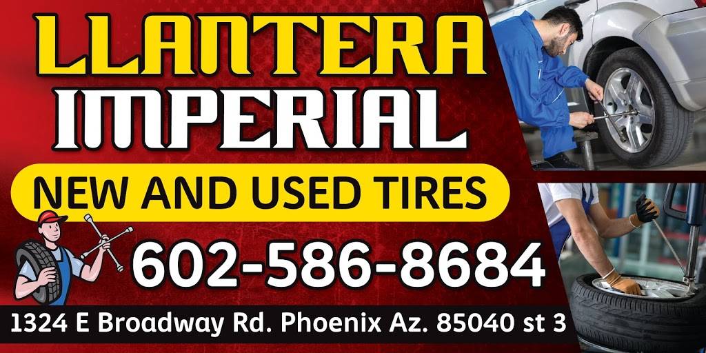 Imperial Tire Shop/ LLantera | 1324 E Broadway Rd St 3, Phoenix, AZ 85040, USA | Phone: (602) 586-8684