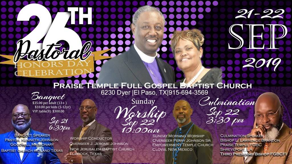 Praise Temple Full Gospel Baptist Church | 6230 Dyer St, El Paso, TX 79904, USA | Phone: (915) 694-3569