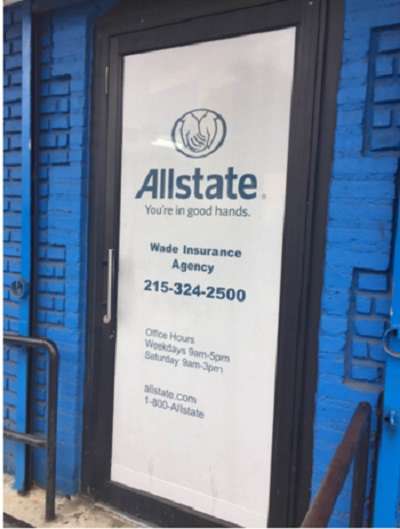 Joseph Wade: Allstate Insurance | 143 E Roosevelt Blvd Unit 1, Philadelphia, PA 19120, USA | Phone: (215) 324-2500