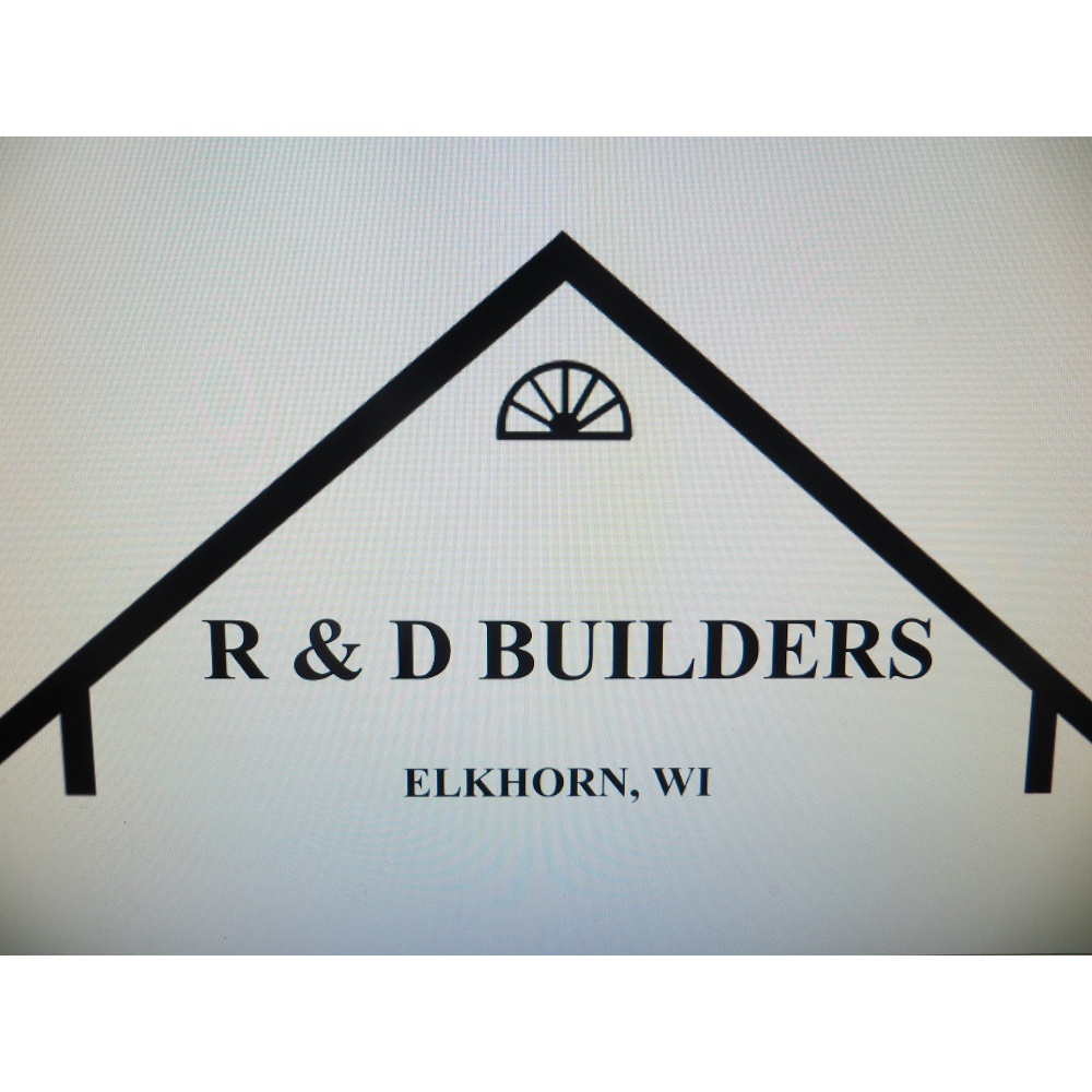 R & D Builders | 3116 Royal Oaks Rd, Elkhorn, WI 53121, USA | Phone: (262) 723-6967