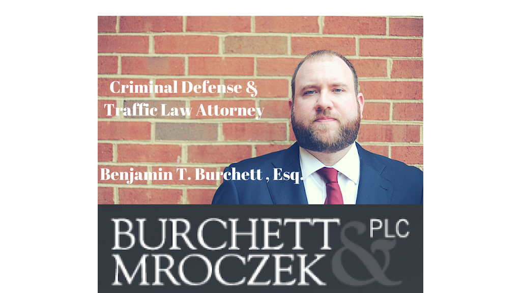 Burchett & Mroczek, PLC | 10712 Ballantraye Dr, Ste 310 | Fredericksburg, VA 22407, USA | Phone: (540) 710-1019