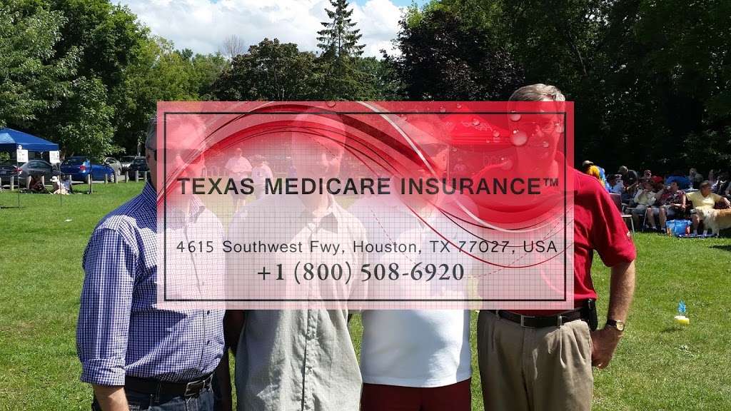 Texas Medicare Insurance | 4615 Southwest Fwy, Houston, TX 77027, USA | Phone: (281) 786-0771