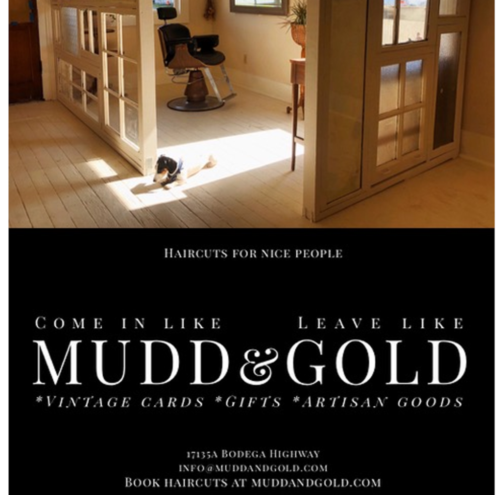 Mudd and Gold | 17135 A Bodega Hwy, Bodega, CA 94922, USA | Phone: (707) 861-0046