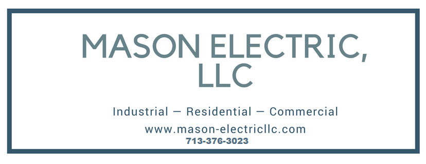 Mason Electric, LLC | 210 Oak Dr S #1616, Lake Jackson, TX 77566, USA | Phone: (713) 376-3023