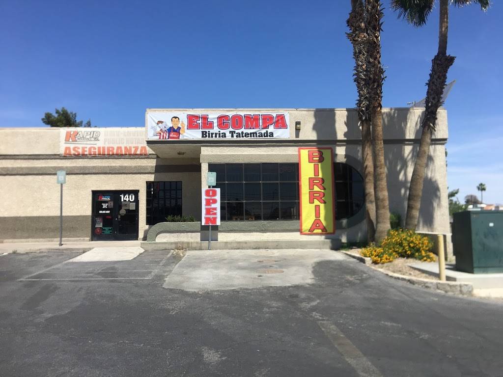 BIRRIA EL COMPA | 3700 E Charleston Blvd Suite 150, Las Vegas, NV 89104 | Phone: (702) 576-5801