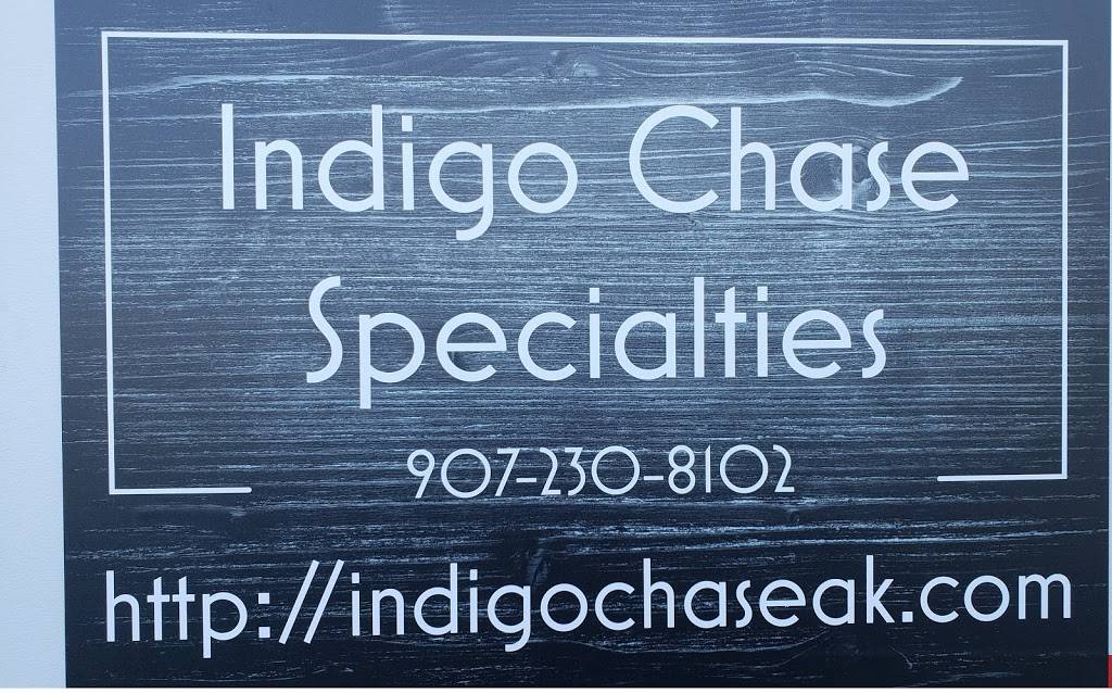 Indigo Chase Specialties | 200 W 68th Ave unit b, Anchorage, AK 99518, USA | Phone: (907) 230-8102