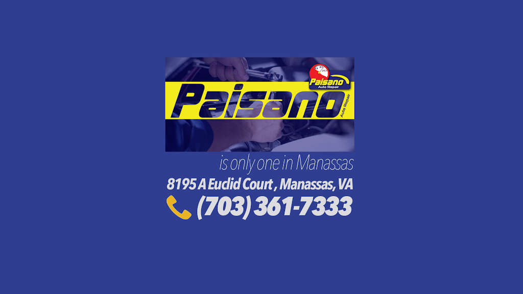 Paisano Auto Repair | 8195 A Euclid Court, Manassas Park, VA 20111, USA | Phone: (703) 361-7333