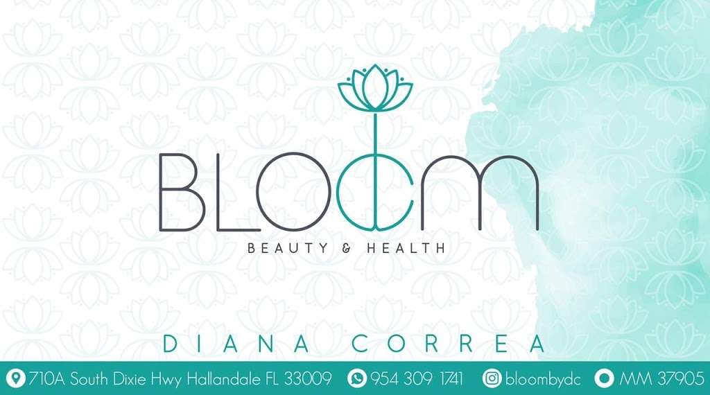 Bloom Spa by DC | 710 S Dixie Hwy suite A, Hallandale Beach, FL 33009, USA | Phone: (954) 309-1741