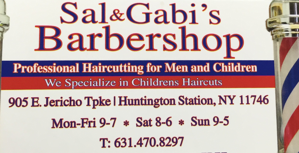 Sal & Gabis Barbershop | 905 E Jericho Turnpike, Huntington Station, NY 11746, USA | Phone: (631) 470-8297