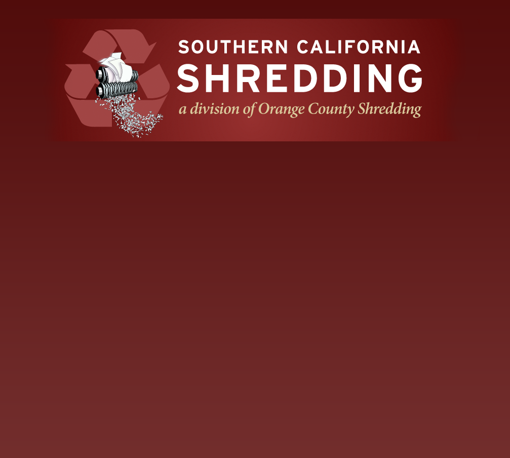 Southern California Shredding Inc. | 20492 Crescent Bay Dr #112, Lake Forest, CA 92630 | Phone: (866) 667-4733