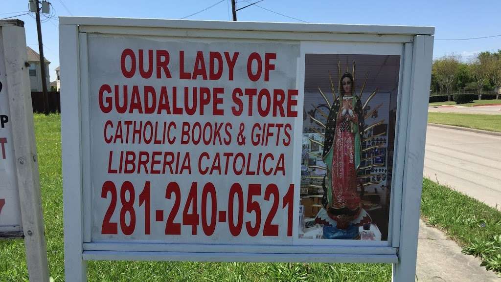 Our Lady of Guadalupe Store | 13107 W Bellfort Blvd # D, Sugar Land, TX 77478, USA | Phone: (281) 240-0521