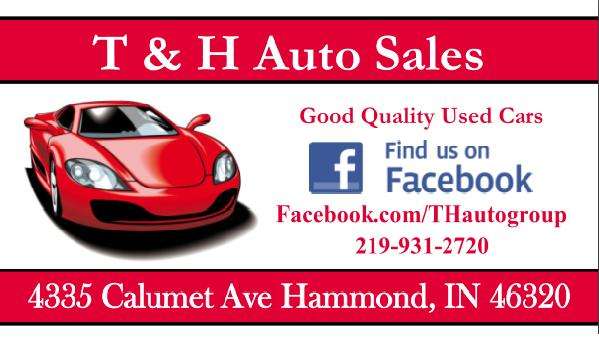 T & H Auto Sales | 4335 Calumet Ave, Hammond, IN 46320, USA | Phone: (219) 931-1600