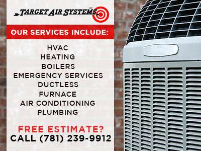 Target Air Systems | 47 Fiske St, Natick, MA 01760, USA | Phone: (781) 239-9912