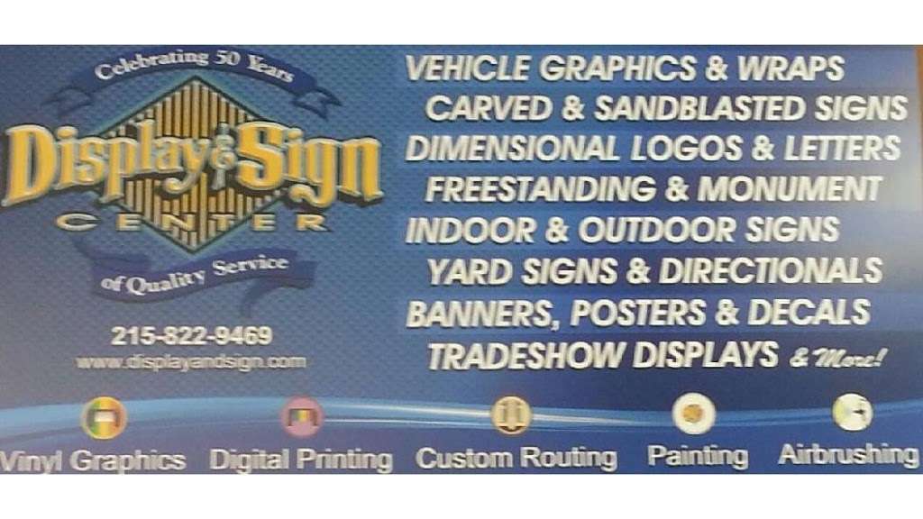 Display and Sign Center | 5 New Galena Rd, Line Lexington, PA 18932, USA | Phone: (215) 822-9469
