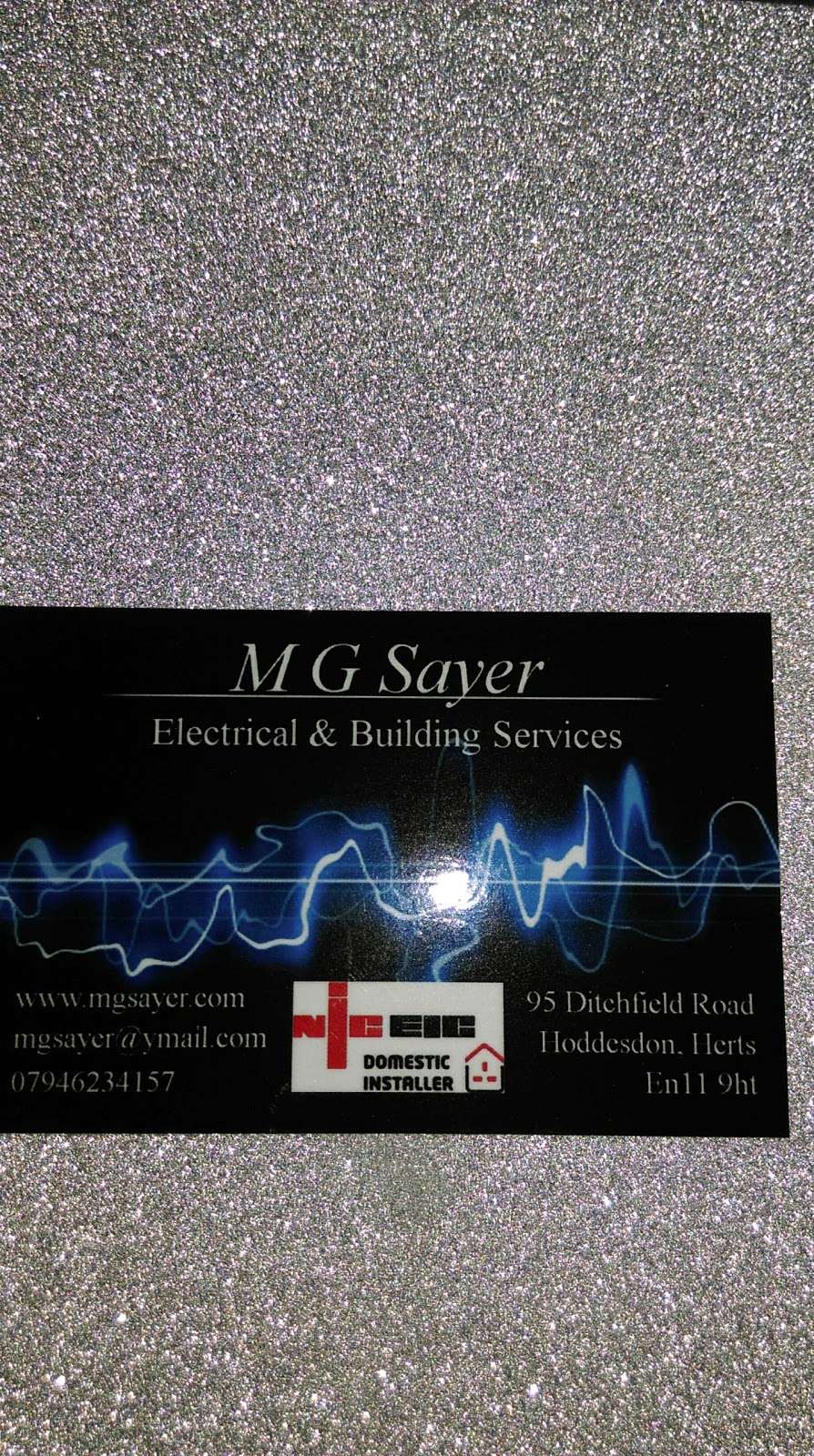 M G Sayer (Electrician and Building Services) | 95 Ditchfield Rd, Hoddesdon EN11 9HT, UK | Phone: 07946 234157