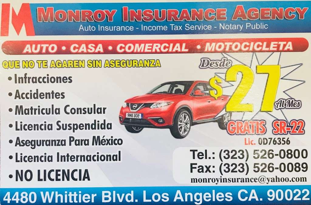 Monroy Insurance Agency, Income Tax Service & Notary Public | 4480 Whittier Blvd, East Los Angeles, CA 90022, USA | Phone: (323) 526-0800