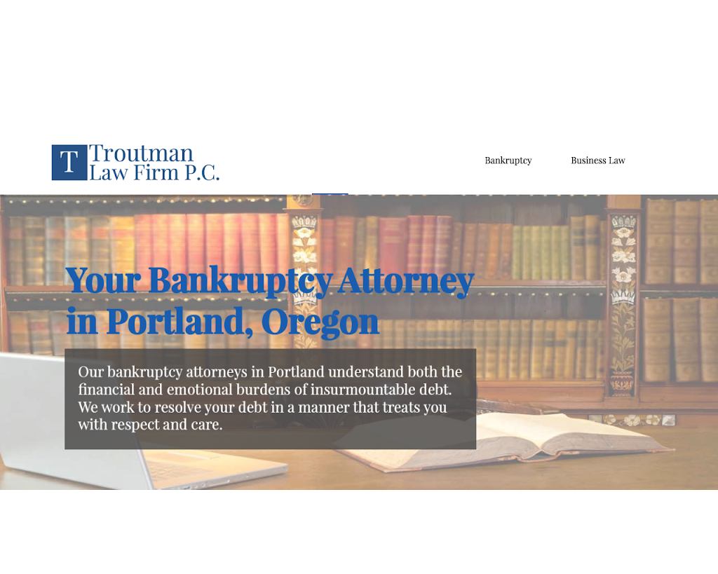 Troutman Law Firm P.C. | 5075 SW Griffith Dr #220, Beaverton, OR 97005, USA | Phone: (503) 292-6788