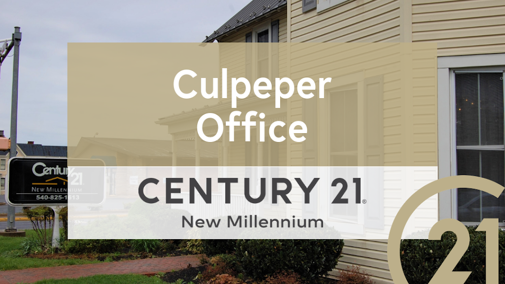Century 21 New Millennium | 601 S Main St, Culpeper, VA 22701, USA | Phone: (540) 825-1613
