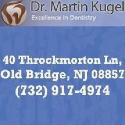 Dr. Martin A. Kugel, DDS | 40 Throckmorton Ln, Old Bridge, NJ 08857, USA | Phone: (732) 917-4974