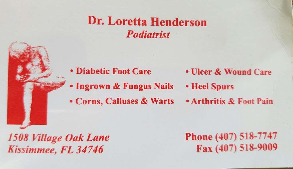 Loretta V Henderson DPM | 1508 Village Oak Ln, Kissimmee, FL 34746, USA | Phone: (407) 518-7747