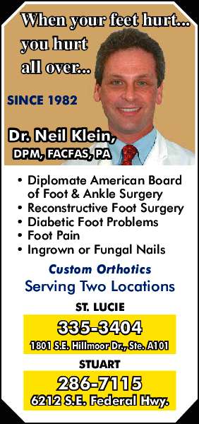 Neil Klein, DPM, FAC FAS, PA | 6212 SE Federal Hwy, Stuart, FL 34997, USA | Phone: (772) 286-7115