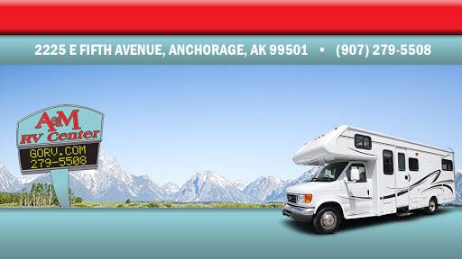 A&M RV Center | 2401 Cinnabar Loop, Anchorage, AK 99507, USA | Phone: (907) 279-5508