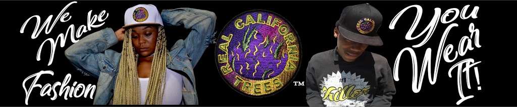 Real California Trees Clothing® | Houston, TX 77053 | Phone: (510) 717-5849