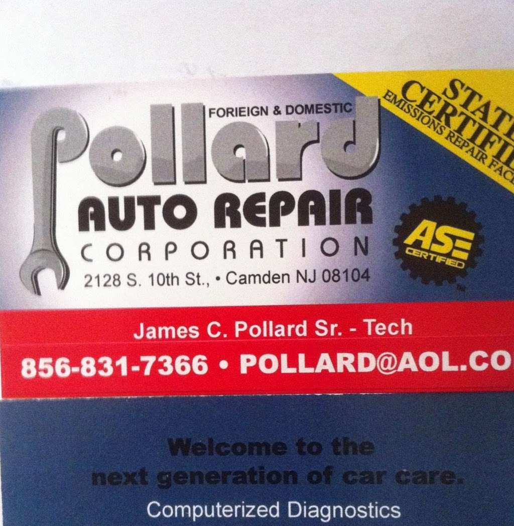 Pollard Auto Repair Corp. | 2137 Mulford St, Camden, NJ 08104, USA | Phone: (856) 831-7366