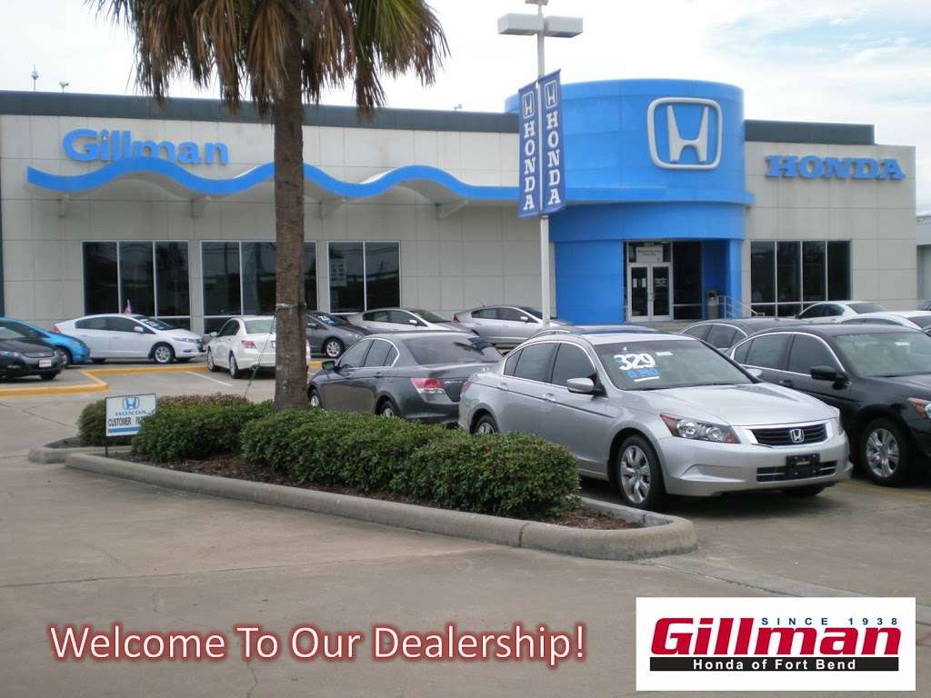 Gillman Honda Fort Bend 26029 Southwest Fwy, Rosenberg, TX 77471, USA BusinessYab