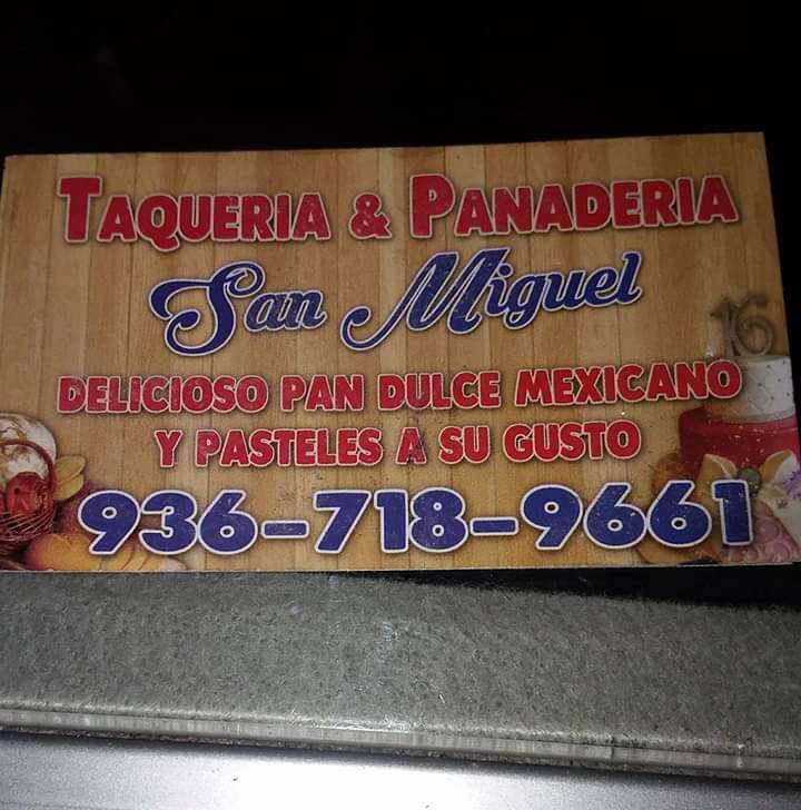 Taqueria Y Panaderia San Miguel | Cleveland, TX 77327, USA | Phone: (936) 718-9661