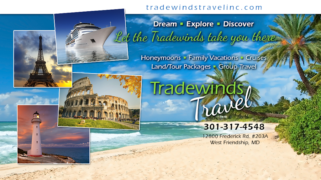 Tradewinds Travel | 12800 Frederick Rd #203a, West Friendship, MD 21794, USA | Phone: (301) 317-4548