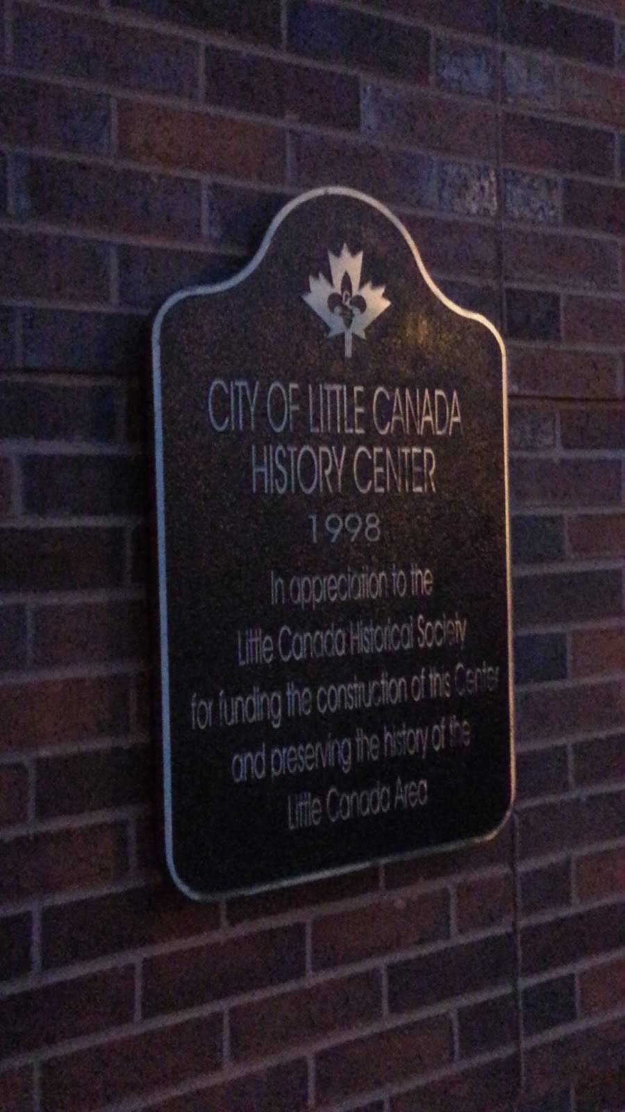 Little Canada Historical Society | 515 Little Canada Rd E, Little Canada, MN 55117 | Phone: (651) 766-4044