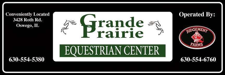 Grande Prairie Equestrian Center | 3428 Roth Rd, Oswego, IL 60543, USA | Phone: (630) 554-5380