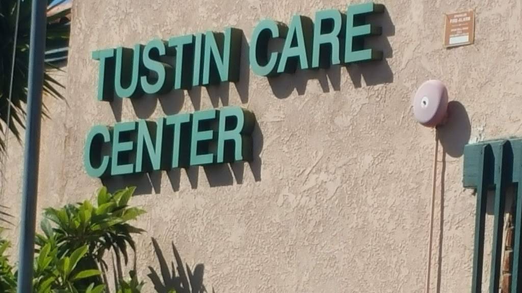 Tustin Care Center | 1051 Bryan Ave, Tustin, CA 92780, USA | Phone: (714) 832-6780