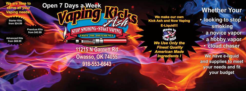 VAPING KICKS ASH - Owasso | 11215 N Garnett Rd ste d, Owasso, OK 74055 | Phone: (918) 553-6643