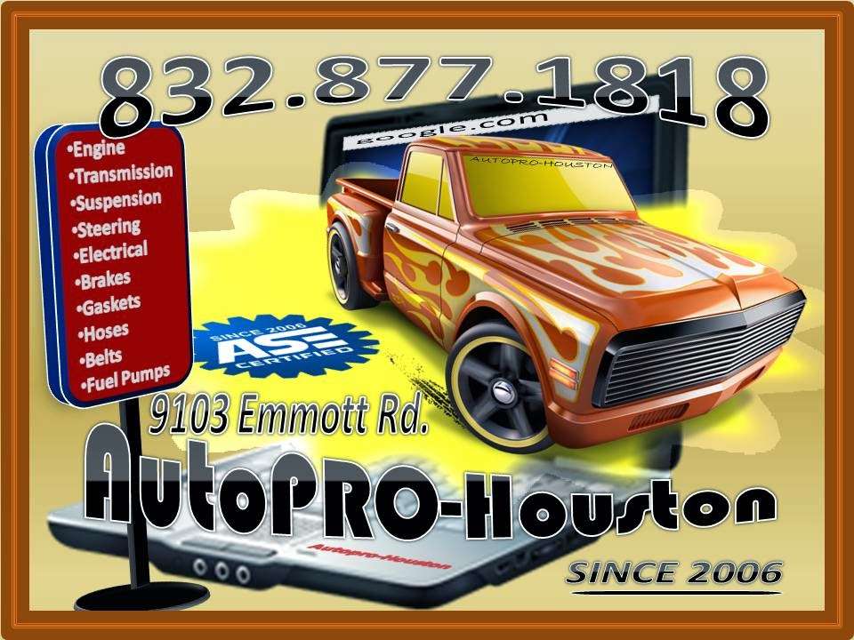Autopro-Houston | 9103 Emmott Rd, Houston, TX 77040, USA | Phone: (832) 877-1818