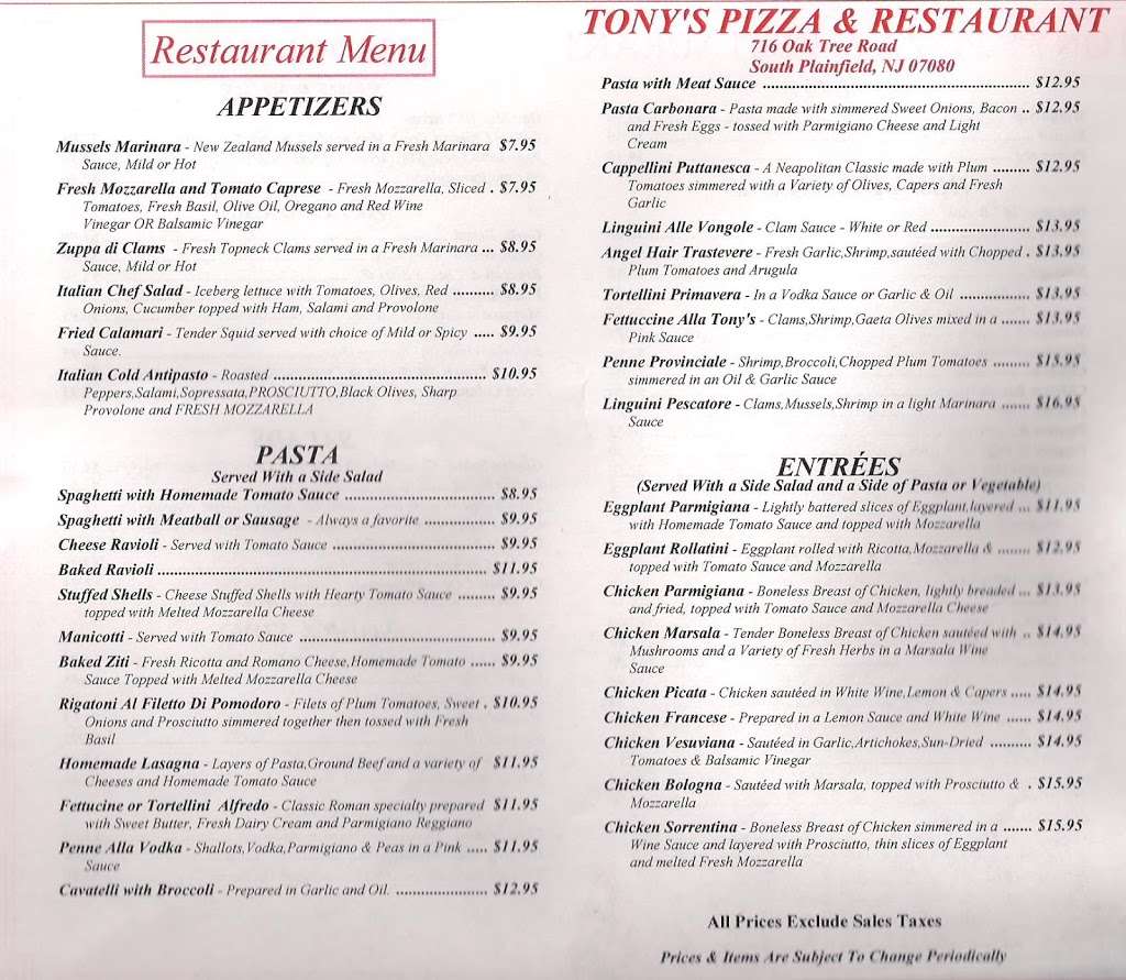 Tonys Pizza & Restaurant | 716 Oak Tree Avenue, South Plainfield, NJ 07080, USA | Phone: (908) 754-1181