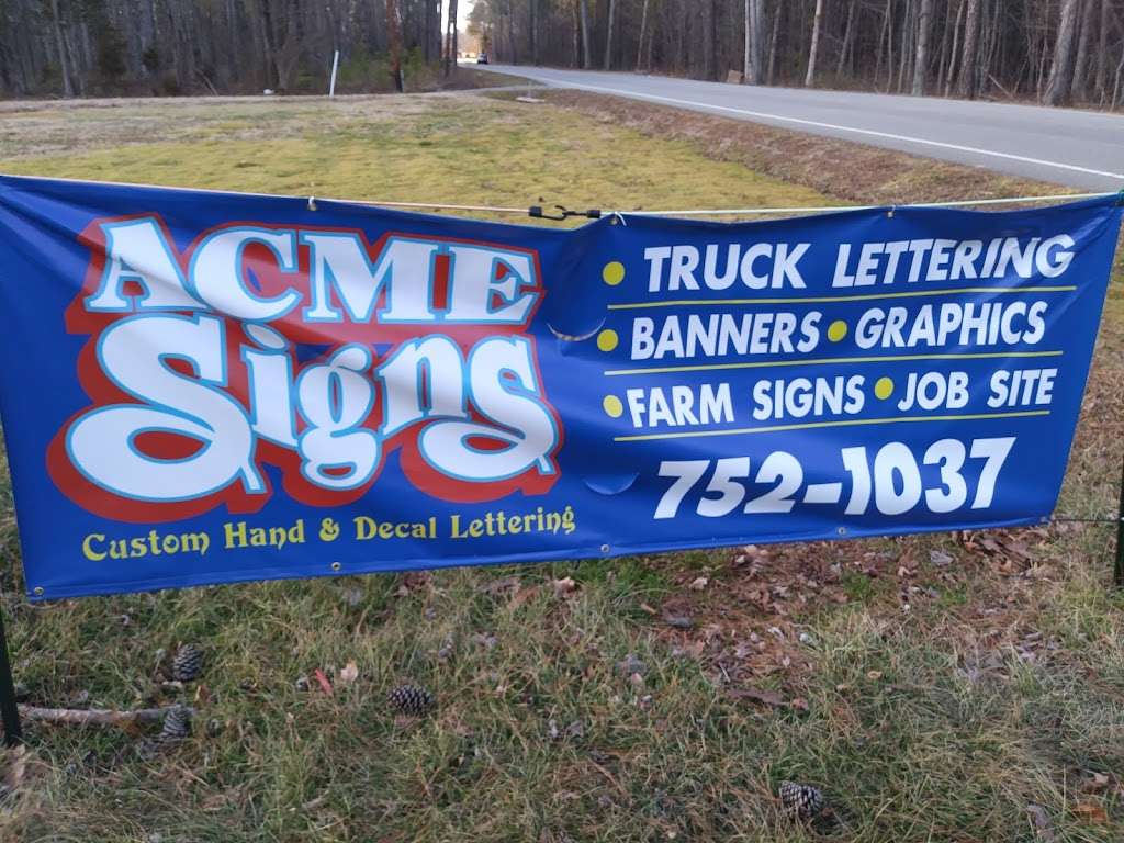 Acme Signs | 14697 Mountain Rd, Glen Allen, VA 23059, USA | Phone: (804) 752-1037